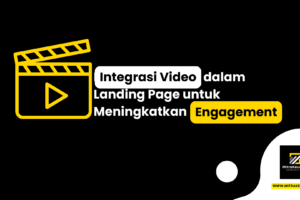Integrasi Video dalam Landing Page untuk Meningkatkan Engagement