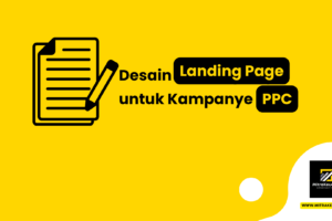 Desain Landing Page untuk Kampanye PPC