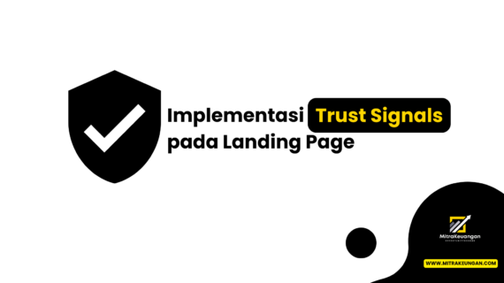 Implementasi Trust Signals pada Landing Page