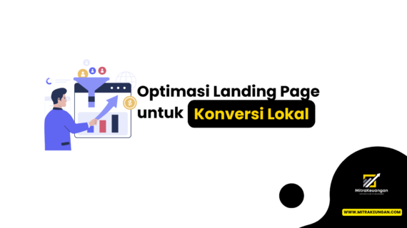 Optimasi Landing Page untuk Konversi Lokal