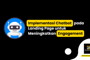 Implementasi Chatbot pada Landing Page untuk Meningkatkan Engagement