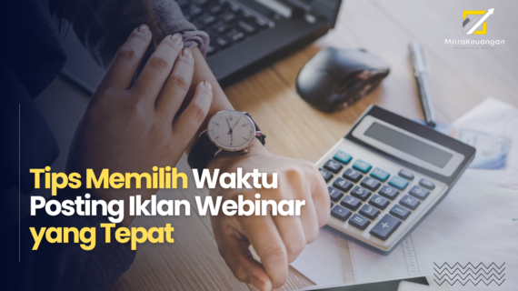 Tips Memilih Waktu Posting Iklan Webinar yang Tepat