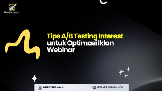 Interest Lookalike Audience: Strategi untuk Promosi Webinar