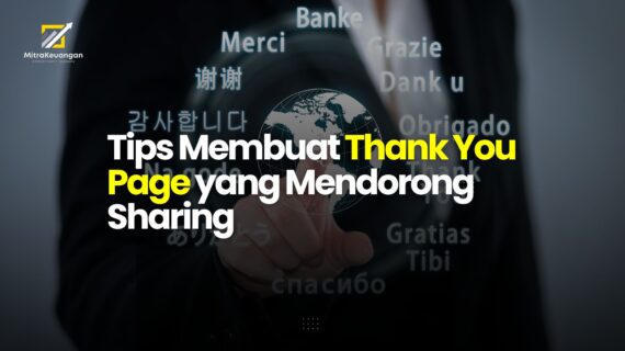 Tips Membuat Thank You Page yang Mendorong Sharing